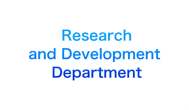 Research and Development Department